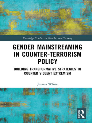 cover image of Gender Mainstreaming in Counter-Terrorism Policy